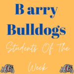 Picture. Barry Bulldogs. Students of the week.